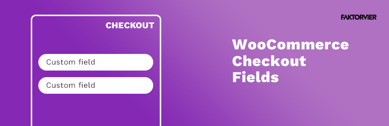 F4 Simple Checkout Fields For WooCommerce Preview Wordpress Plugin - Rating, Reviews, Demo & Download