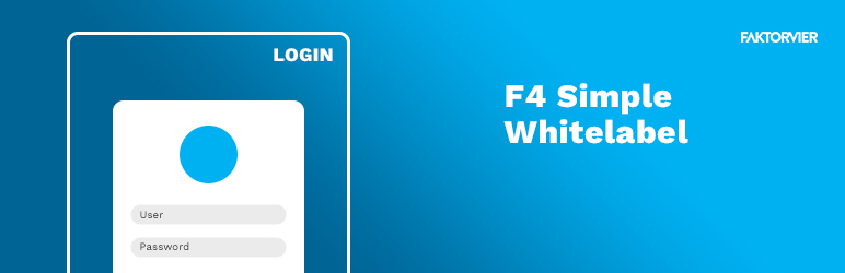 F4 Simple White Label Preview Wordpress Plugin - Rating, Reviews, Demo & Download