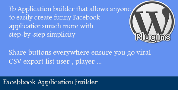 Facebook Application Builder Preview Wordpress Plugin - Rating, Reviews, Demo & Download