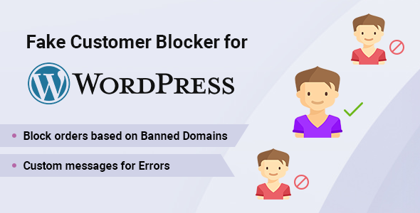 Fake Customer Blocker Plugin for Wordpress Preview - Rating, Reviews, Demo & Download