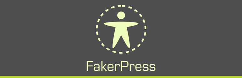FakerPress Preview Wordpress Plugin - Rating, Reviews, Demo & Download