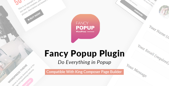 Fancy Popup – Popup Plugin For WordPress Preview - Rating, Reviews, Demo & Download