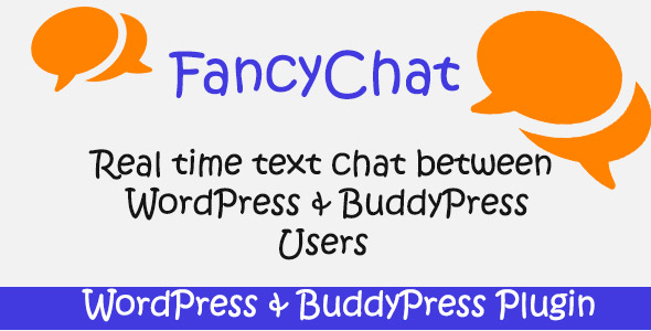 FancyChat – WordPress And BuddyPress Plugin Preview - Rating, Reviews, Demo & Download