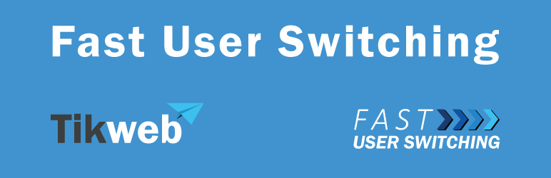Fast User Switching Preview Wordpress Plugin - Rating, Reviews, Demo & Download