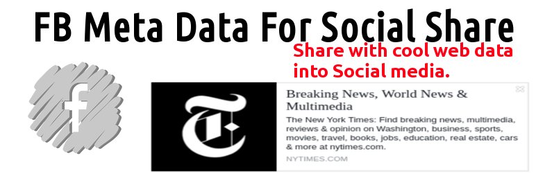 FB Meta Data For Social Share Preview Wordpress Plugin - Rating, Reviews, Demo & Download