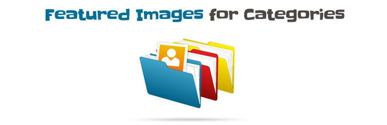 Featured Images For Categories Preview Wordpress Plugin - Rating, Reviews, Demo & Download