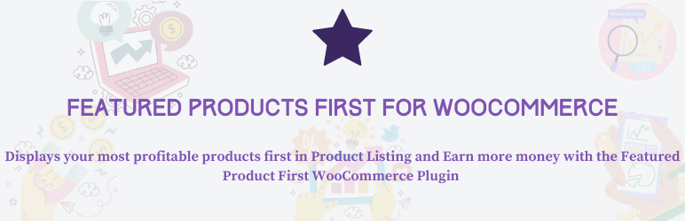 Featured Products First For WooCommerce – A Extension Of WooCommerce (WooCommerce Addon Plugin) Preview - Rating, Reviews, Demo & Download