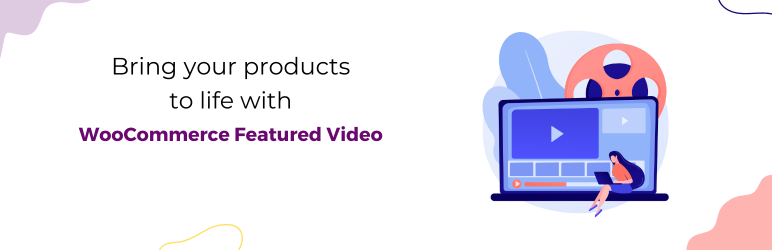 Featured Video For WooCommerce Preview Wordpress Plugin - Rating, Reviews, Demo & Download