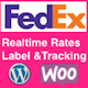 Fedex WooCommerce Shipping With Print Label