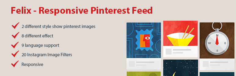 Felix – Responsive Pinterest Feed Preview Wordpress Plugin - Rating, Reviews, Demo & Download