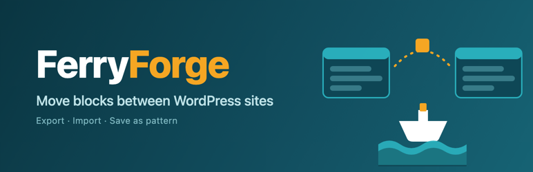 FerryForge Preview Wordpress Plugin - Rating, Reviews, Demo & Download