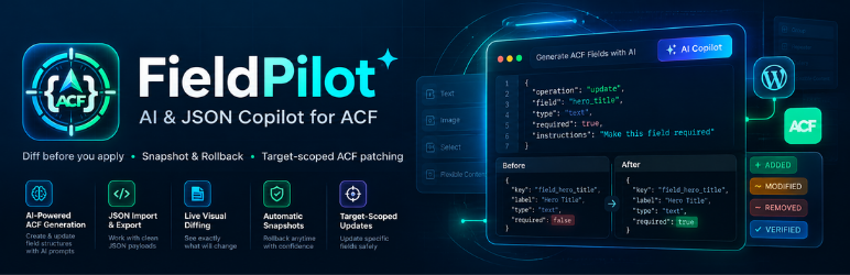 FieldPilot – AI & JSON Copilot For ACF Preview Wordpress Plugin - Rating, Reviews, Demo & Download