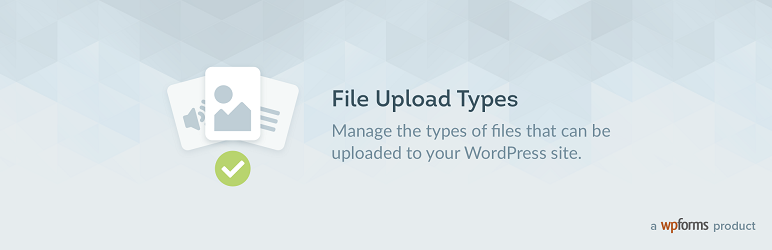 File Upload Types By WPForms Preview Wordpress Plugin - Rating, Reviews, Demo & Download
