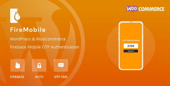 FireMobile- WordPress & WooCommerce Firebase Mobile OTP Authentication Preview - Rating, Reviews, Demo & Download