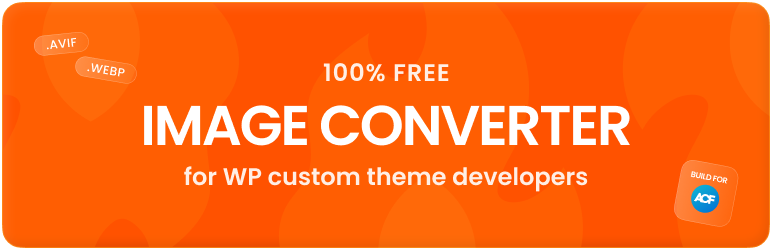 FirePunch | Instant AVIF & WebP Images For Advanced Custom Fields Developers Preview Wordpress Plugin - Rating, Reviews, Demo & Download