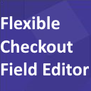 Flexible Woocommerce Checkout Field Editor