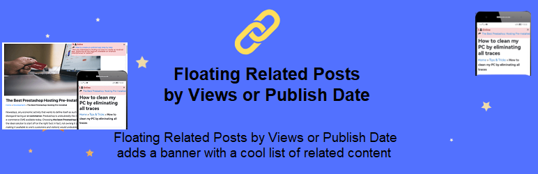 Floating Related Posts By Views Or Publish Date Preview Wordpress Plugin - Rating, Reviews, Demo & Download