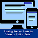 Floating Related Posts By Views Or Publish Date