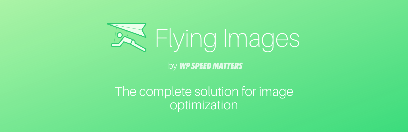 Flying Images: Optimize And Lazy Load Images For Faster Page Speed Preview Wordpress Plugin - Rating, Reviews, Demo & Download