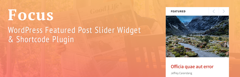 Focus – Featured Posts Widget & Shortcode Preview Wordpress Plugin - Rating, Reviews, Demo & Download