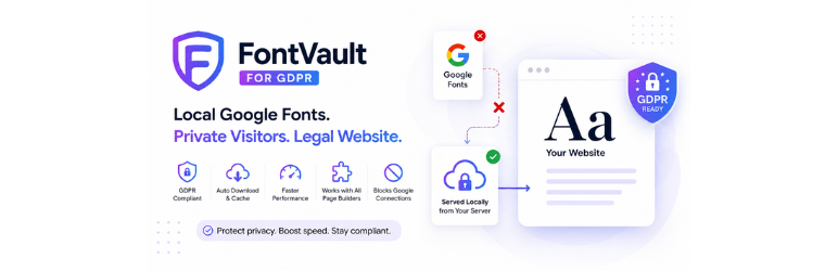 FontVault For GDPR Preview Wordpress Plugin - Rating, Reviews, Demo & Download