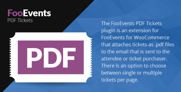 FooEvents PDF Tickets Plugin Preview - Rating, Reviews, Demo & Download