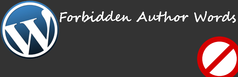 Forbidden Author Words Preview Wordpress Plugin - Rating, Reviews, Demo & Download