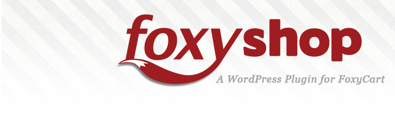 FoxyShop Preview Wordpress Plugin - Rating, Reviews, Demo & Download