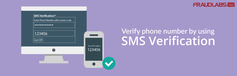 FraudLabs Pro SMS Verification Preview Wordpress Plugin - Rating, Reviews, Demo & Download