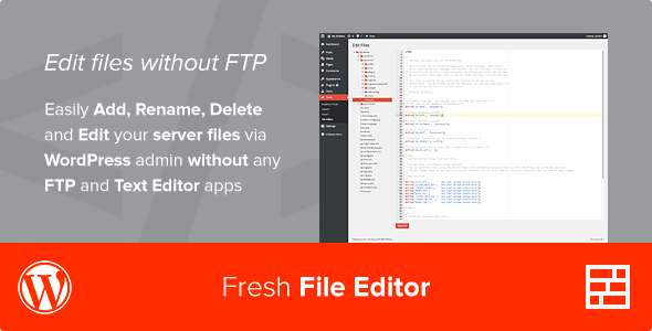 Fresh File Editor – WordPress Plugin Preview - Rating, Reviews, Demo & Download