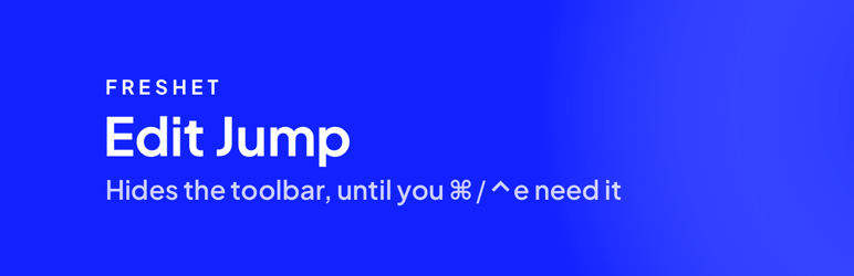 Freshet Edit Jump Preview Wordpress Plugin - Rating, Reviews, Demo & Download