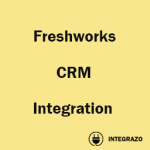 Freshworks CRM Integration With Any Form