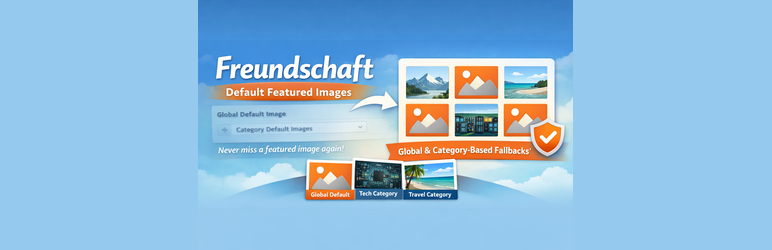 Freundschaft Default Featured Images Preview Wordpress Plugin - Rating, Reviews, Demo & Download