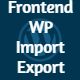 Frontend Addon – WP Awesome Import Export Plugin