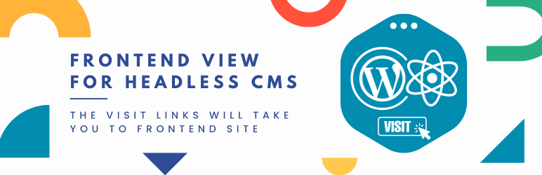 Frontend View For Headless CMS Preview Wordpress Plugin - Rating, Reviews, Demo & Download