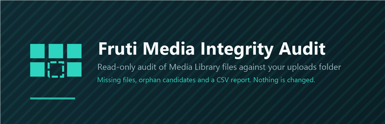 Fruti Media Integrity Audit Preview Wordpress Plugin - Rating, Reviews, Demo & Download