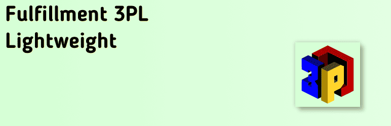Fulfillment 3PL Lightweight Preview Wordpress Plugin - Rating, Reviews, Demo & Download