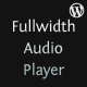 Fullwidth Audio Player – Wordpress Plugin