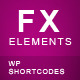 FX Elements | Wordpress Animated Shortcodes