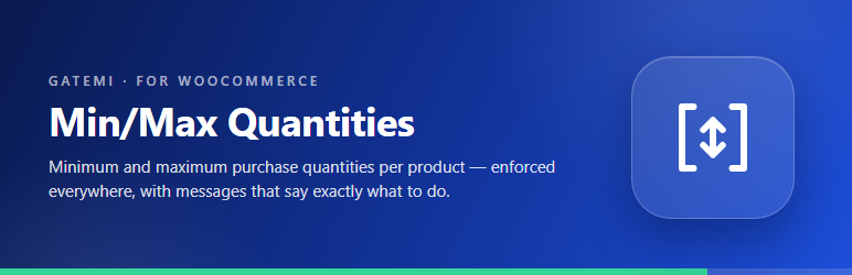 Gatemi Min-Max Quantities Preview Wordpress Plugin - Rating, Reviews, Demo & Download