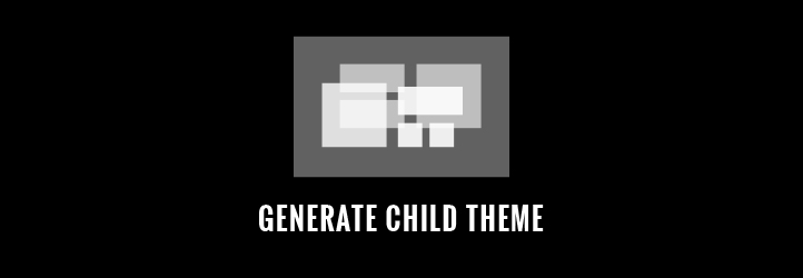Generate Child Theme Preview Wordpress Plugin - Rating, Reviews, Demo & Download