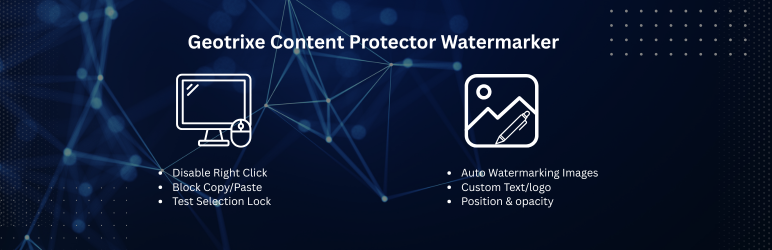 Geotrixe Content Protector & Image Watermarker Preview Wordpress Plugin - Rating, Reviews, Demo & Download