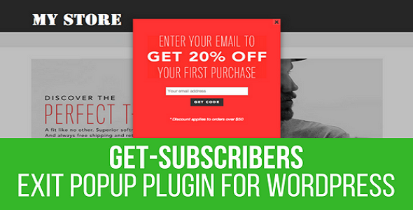 Get Subscribers – Exit Popup Plugin for Wordpress Preview - Rating, Reviews, Demo & Download