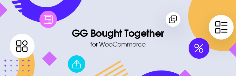 GG Bought Together For WooCommerce Preview Wordpress Plugin - Rating, Reviews, Demo & Download