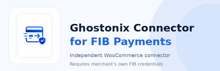 Ghostonix Connector For FIB Payments Preview Wordpress Plugin - Rating, Reviews, Demo & Download
