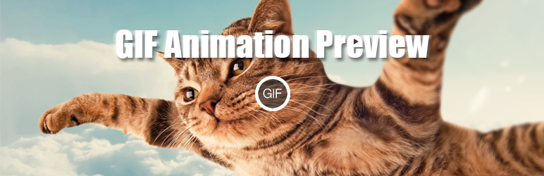 GIF Animation Preview Preview Wordpress Plugin - Rating, Reviews, Demo & Download