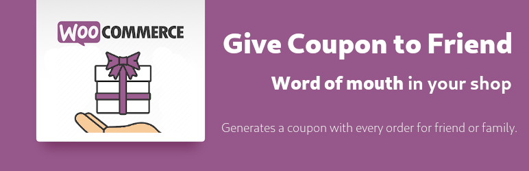Give Coupon To Friend Preview Wordpress Plugin - Rating, Reviews, Demo & Download