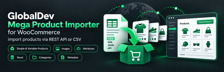 GlobalDev Mega Product Importer For WooCommerce Preview Wordpress Plugin - Rating, Reviews, Demo & Download