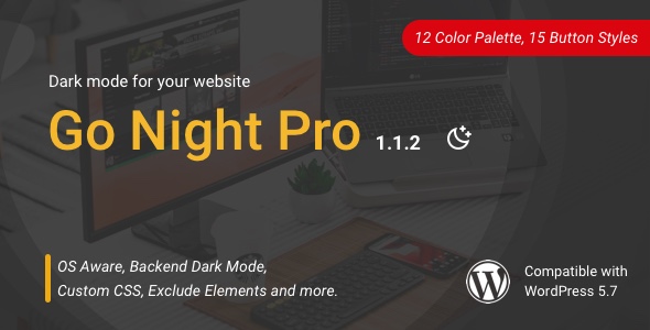 Go Night Pro | Dark Mode / Night Mode WordPress Plugin Preview - Rating, Reviews, Demo & Download