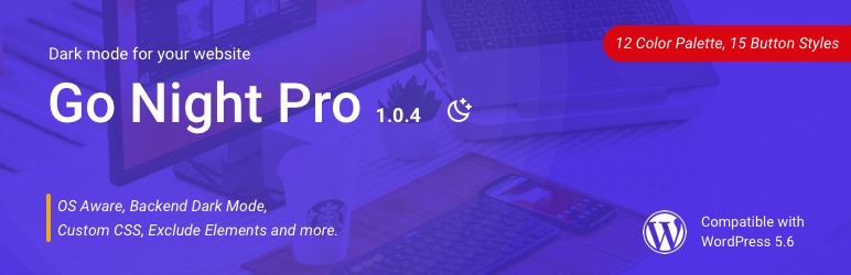 Go Night Pro | WordPress Dark Mode Plugin Preview - Rating, Reviews, Demo & Download